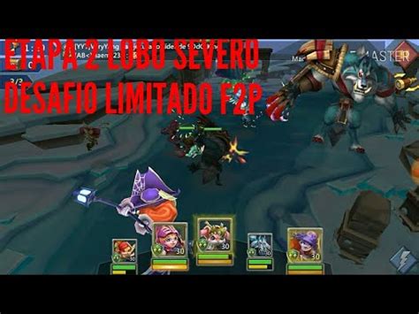 Lords Mobile Desaf O Limitado Sed De Sangre Etapa Con H Roes F P