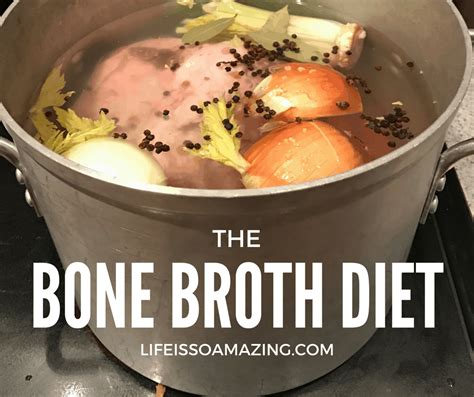 What is the Bone Broth Diet?