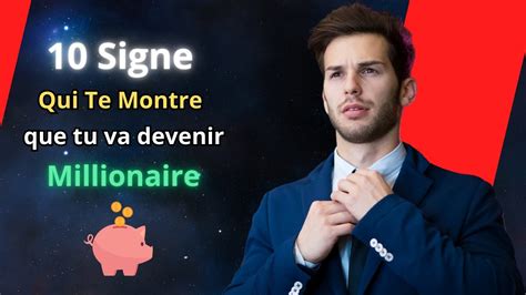 10 Signes Que Tu Vas Devenir Millionnaire YouTube