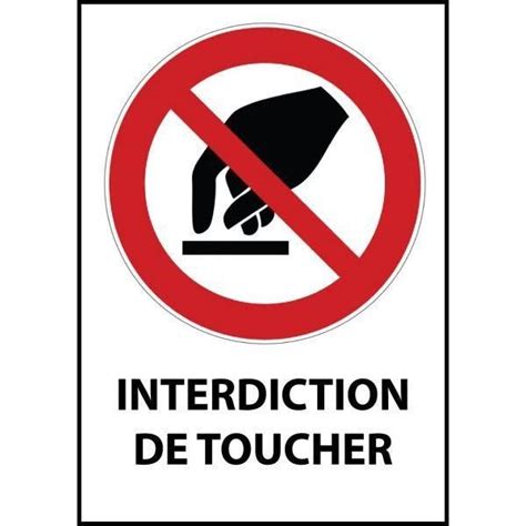 Panneau Interdiction De Toucher P010 Autocollant A4 Retif