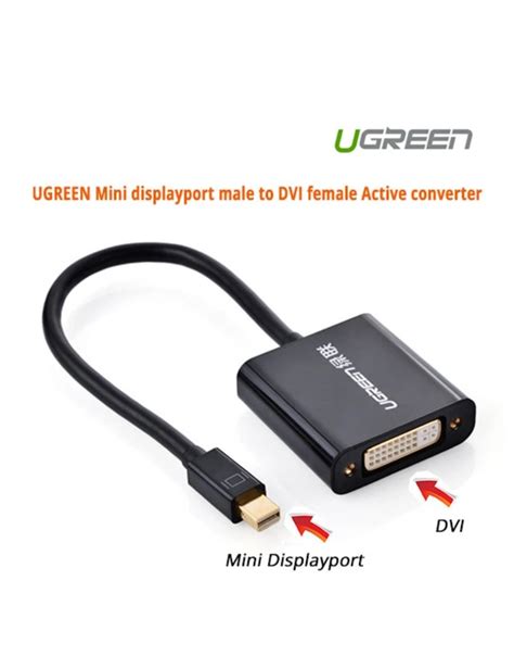 Ugreen Mini Displayport Male To Dvi Female Active Converter 10448