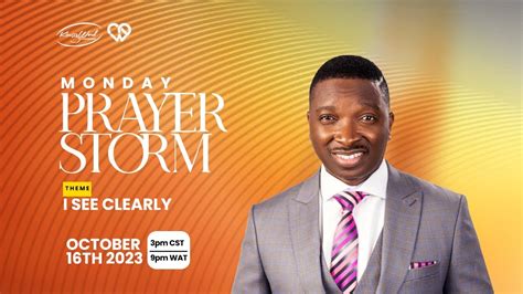 See Clearly Monday Prayer Storm With Drkay Youtube