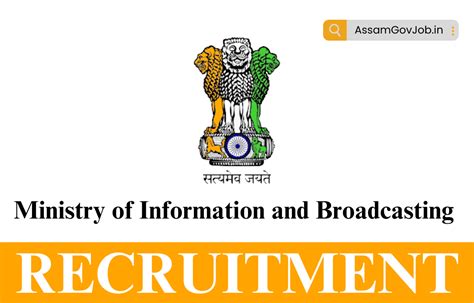 Ministry Of Information And Broadcasting Recruitment 2023 Assam Govt Jobs