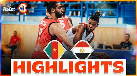 Cmr Egy Basketball Highlights Fibawc Qualifiers Youtube