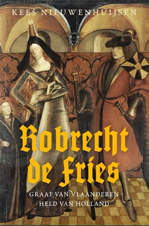 Robrecht De Fries Kees Nieuwenhuijsen Geschiedenisboeken