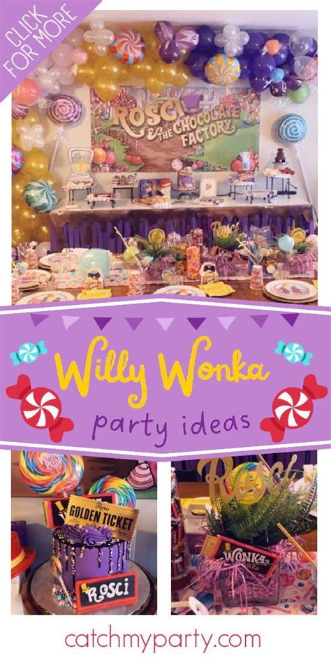 Willy Wonka Birthday Wonkatastic Catch My Party In 2024 Willy