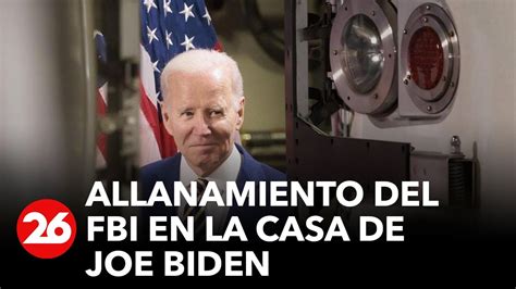 ESTADOS UNIDOS Allanamiento Del FBI En La Casa De Joe Biden Buscan