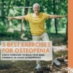 Exercise Physiologist Shares the 5 Best Exercises for Osteopenia