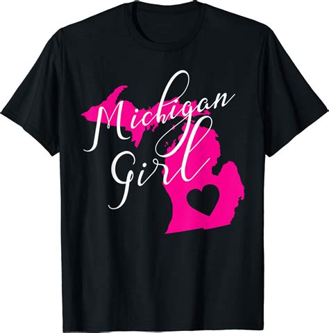 Michigan Girl Home State T Women Teens Michigander T