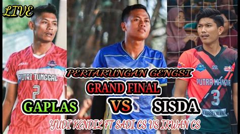 LIVE FINAL YUDI KENDIL SADI JIMAL DIDIN BAE CS VS IRWAN RIO ARISKIN