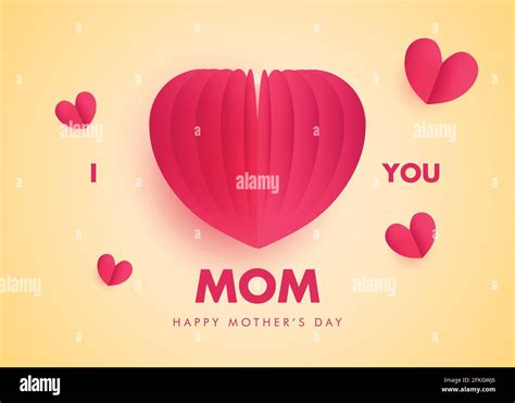 I Love You Mom Happy Mothers Day With Paper Cut Hearts Illustration