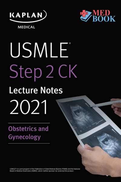 Kaplan Usmle Step 2 Ck Lecture Notes 2021 Obstetrics And Gynecology Medical Books