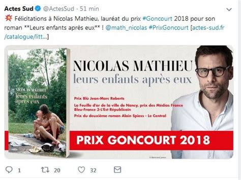 Nicolas Mathieu Remporte Le Goncourt Avec « Leurs Enfants Après Eux