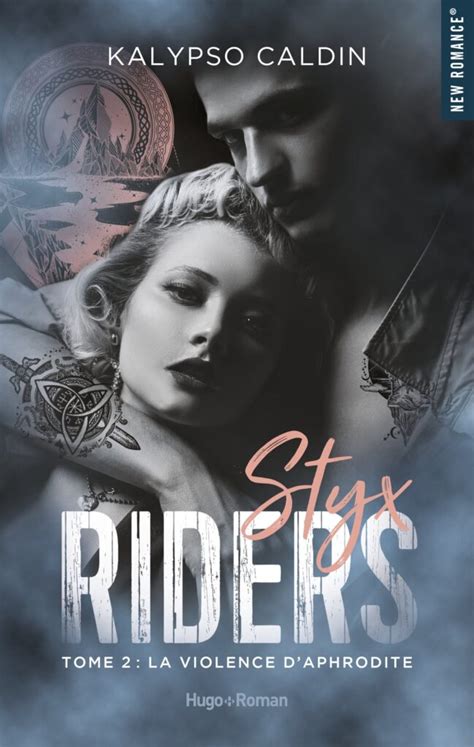 Styx Riders Tome 02 Hugo Publishing