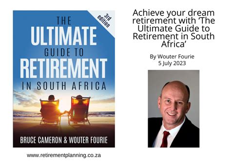 Achieve Your Dream Retirement With The Ultimate Guide To Retirement In