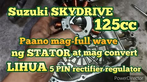 Suzuki SKYDRIVE 125 Paano Mag Full Wave Ng STATOR At Mag Convert Ng