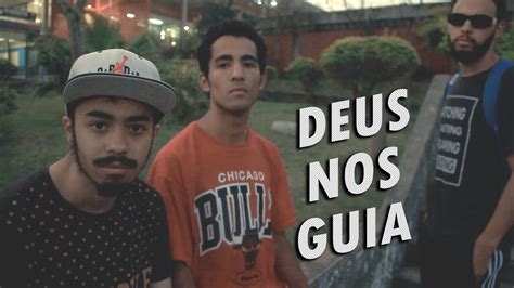 Guiados Por Deus S A Deus Nos Guia Clipe Oficial Youtube