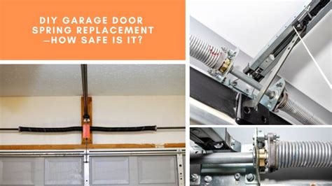 DIY Garage Door Spring Replacement — How Safe Is It?