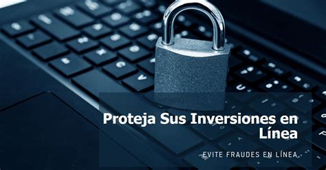 Qué Son Los Fraudes En Inversiones Por Internet