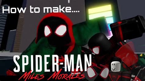 How To Make Miles Morales In Roblox Youtube