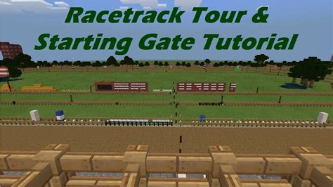 2020 Minecraft Racetrack Tour Starting Gate Tutorial Horse Racing