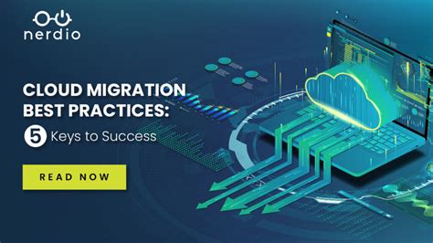 Cloud Migration Best Practices Keys To Success Nerdio