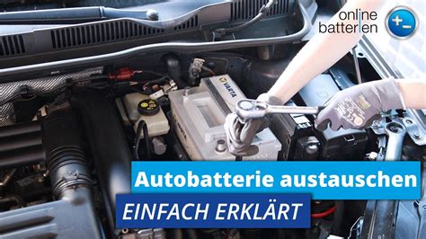 Autobatterie Wechseln Tutorial Anleitung YouTube