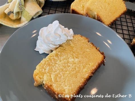 Recettes De Gâteau Au Citron De Les Plats Cuisinés De Esther B