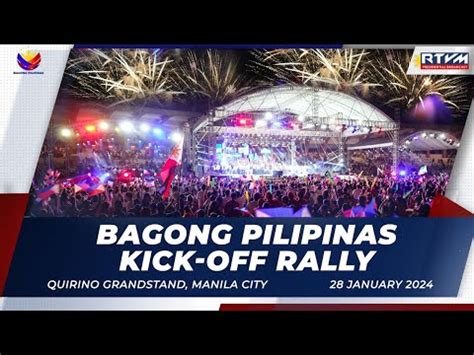 Bagong Pilipinas Kick Off Rally 01 28 2024 YouTube