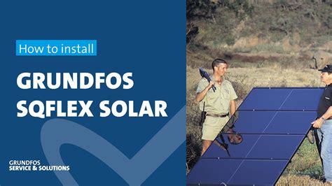 How To Install Grundfos SQFlex Solar YouTube