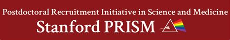 Apply Now For Stanford Prism A Postdoctoral Recruitment Initiative