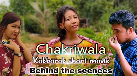 Chakriwala Kokborok Short Movie Behind The Scences A New