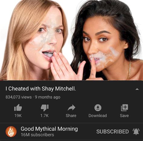 Post 3388407 Fakes Good Mythical Morning Shay Mitchell Stevie Wynne Levine Youtube