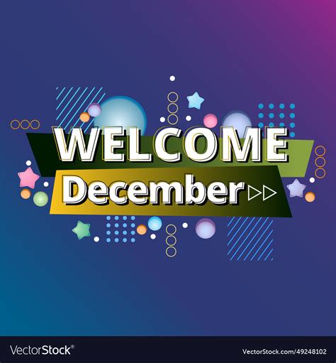 Welcome december for greeting Royalty Free Vector Image