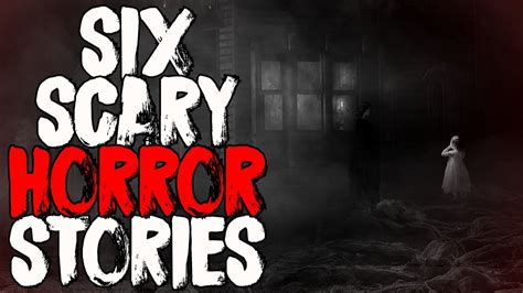 Unexplained Horror Stories From The Internet 2 Hours Of Scary Stories From Nosleep Youtube