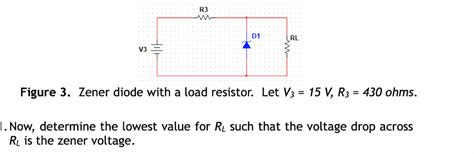 Answered R3 D1 Rl V3 Figure 3 Zener Diode With Bartleby