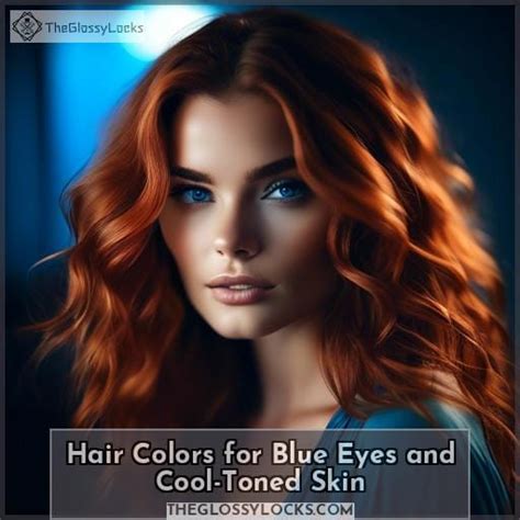 Best Hair Color For Blue Eyes Flatter Your Blue Gaze Skin Tone