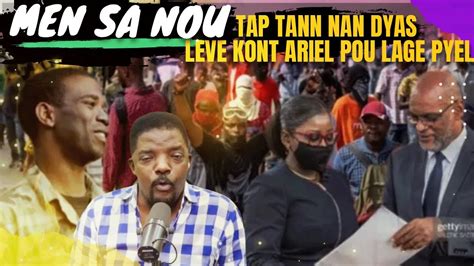 MEN SA NOU TOUT TAP TANN NAN DYASPORA YON FENK LEVE KONT ARIEL HENRY