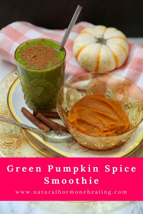 Pumpkin Smoothie Recipe Hormone Balancing Smoothie Hormone Balancing Recipes Pumpkin Spice