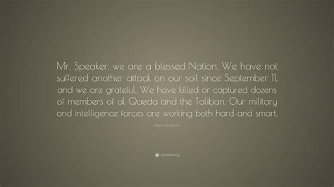 Marsha Blackburn Quote: “Mr. Speaker, we are a blessed Nation. We have ...