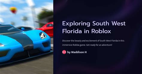 Exploring South West Florida in Roblox