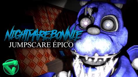 Nightmare Bonnie ¡jumpscare Épico Vídeo Reacción Five Nights At