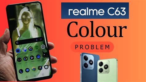 Realme C63 Display Color Problem Solution Realme C63 Me Colour Change