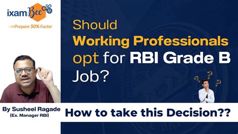 Rbi Grade B Rbi Grade B Job For Working Professionals By