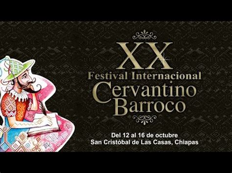 Festival Internacional Cervantino Barroco San Crist Bal De Las