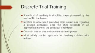 Discrete Trial Training Ppt