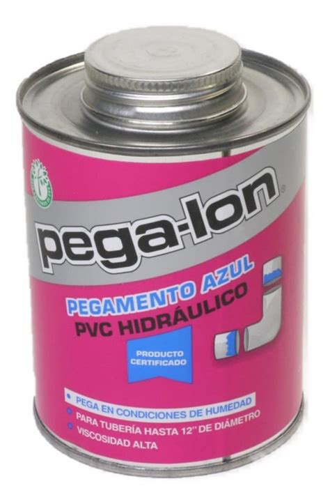 Pegalon Pegamento Pvc Para Uso Hidr Ulico Bote De Ml Pegalon