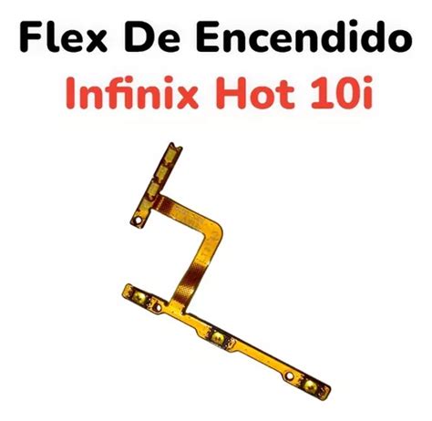 Flex Encendido Y Volumen Infinix Hot i Año Garantia MercadoLibre