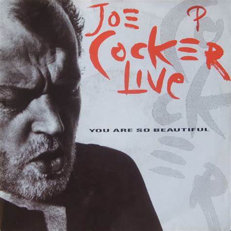 Joe Cocker You Are So Beautiful Live Releases Discogs