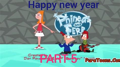 Phineas And Ferb Happy New Year Episode Part Phineas And Ferb New